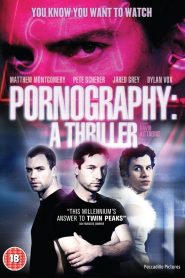 Pornography: A Thriller (Um Thriller Pornográfico)