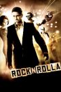 Rock’n’Rolla: A Grande Roubada
