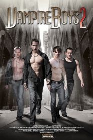 Vampire Boys 2: The New Brood