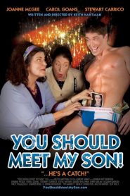 Should Meet my Son! (Você Deveria Conhecer meu Filho)