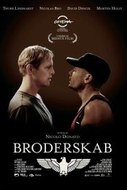 Broderskab – Legendado