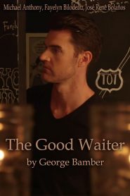 The Good Waiter (O Bom Garçom)