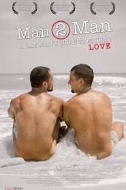 Homem Para Homem: Um Guia Do Homem Gay Para Encontrar o Amor