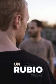 Un Rubio (The Blonde One)