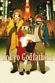 Tokyo Godfathers (Padrinhos de Tóquio)