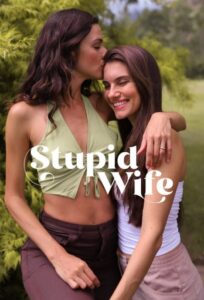 Stupid Wife: Season 3