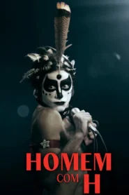 Homem com H